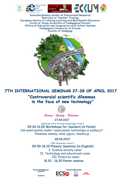 Plakat informujący o VII Międzynarodowym Seminarium „Nauka – Społeczeństwo – Dydaktyka” (27-28 kwietnia 2017 r.)