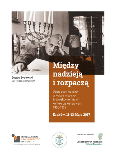 Ulotka informująca o konferencji „Między nadzieją i rozpaczą. Dzieje psychoanalizy w Polsce w polsko-żydowsko-niemieckim kontekście kulturowym 1900-1939”, 11–13 maja 2017