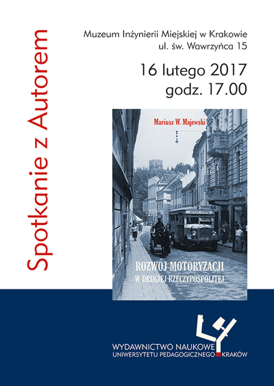 Plakat informujący o promocji książki Mariusza Majewskiego „Rozwój motoryzacji w Drugiej Rzeczypospolitej”