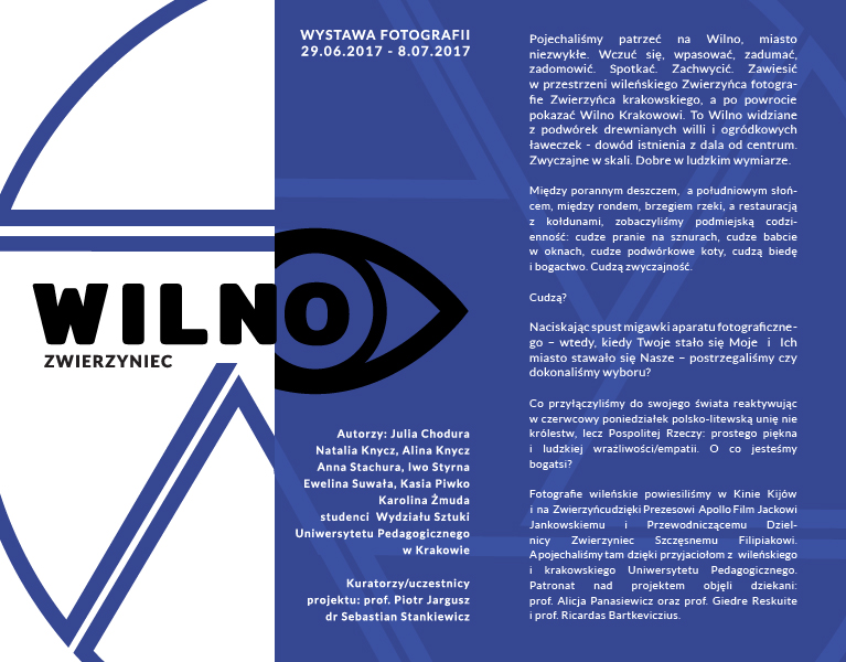 Plakat informujący o wystawie „Wilno. Zwierzyniec”, 26 czerwca –8 lipca 2017