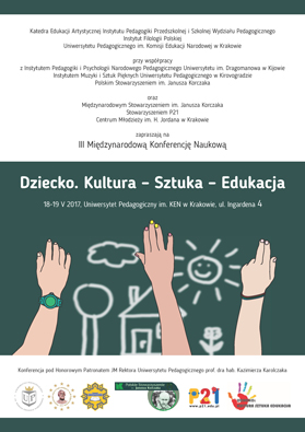 Plakat informujący o III Międzynarodowej Konferencji Naukowej „Dziecko. Kultura – Sztuka – Edukacja”, 18-19 maja 2017