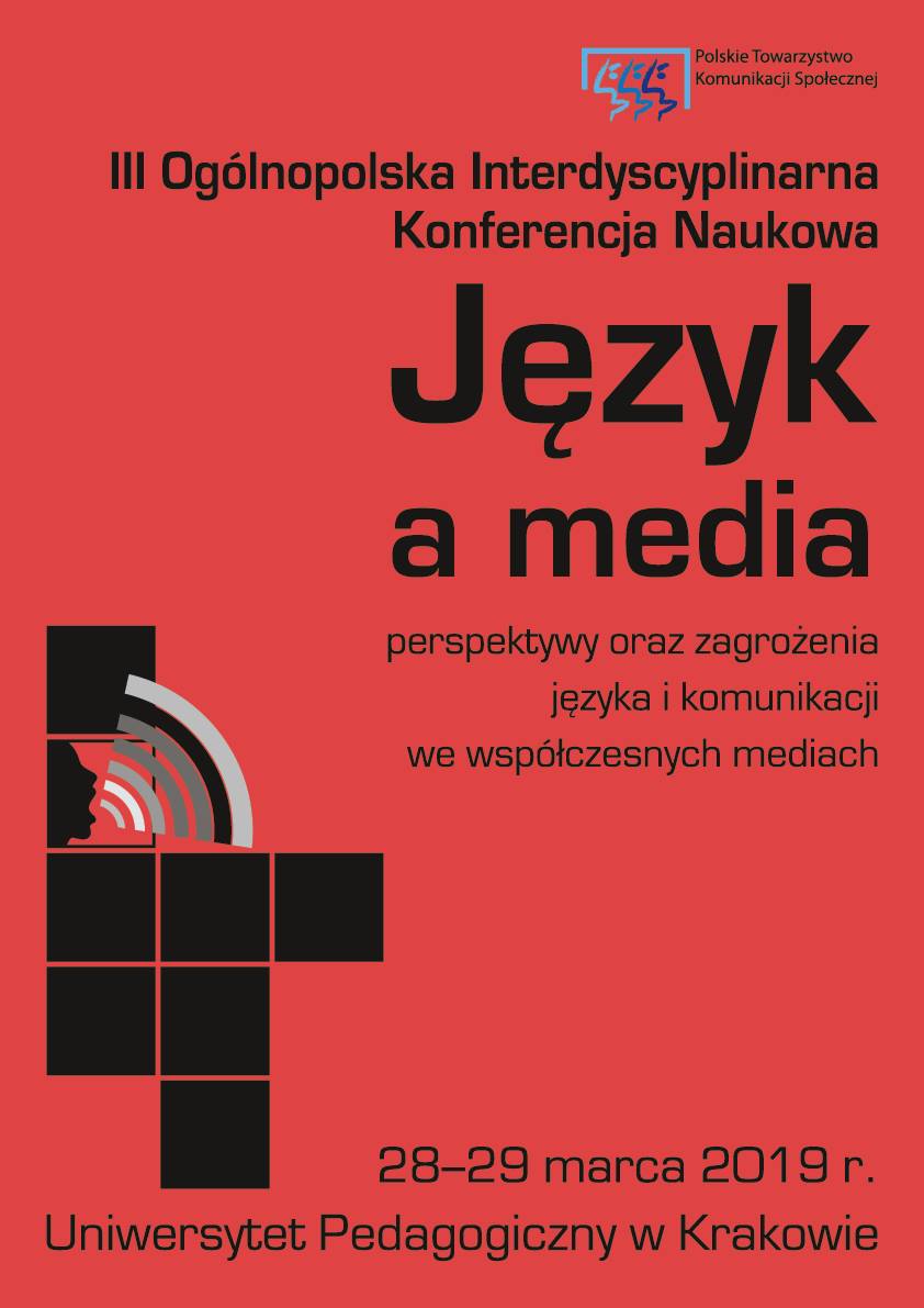 Jezyk_a_Media_Perspektywy_oraz_zagrozenia_jezyka_i_komunikacji_we_wspolczesnych_mediach