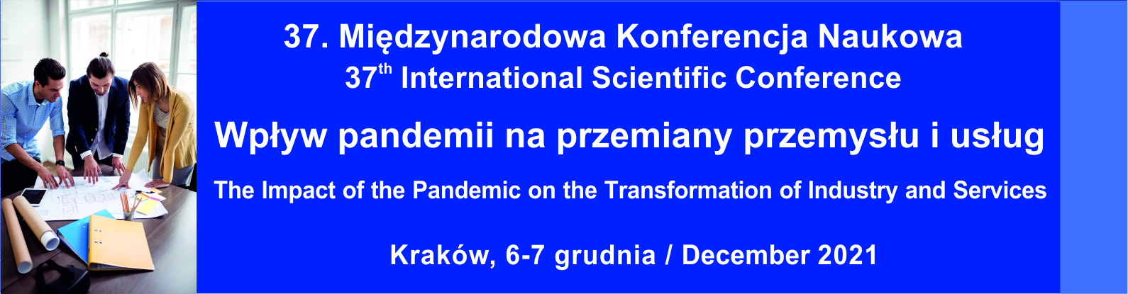 37-Miedzynarodowa-Konferencja-Naukowa-Wplyw-pandemii-na-przemiany-przemyslu-i-usług-02