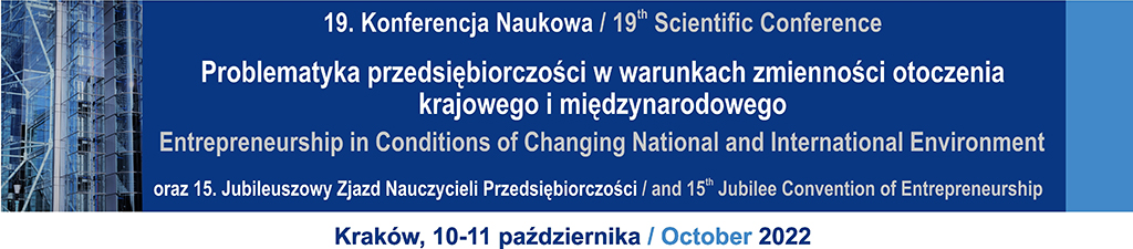 19-Konferencja-Naukowa-Problematyka-przedsiebiorczosci-w-warunkach-zmiennosci-otoczenia-krajowego-i-miedzynarodowego