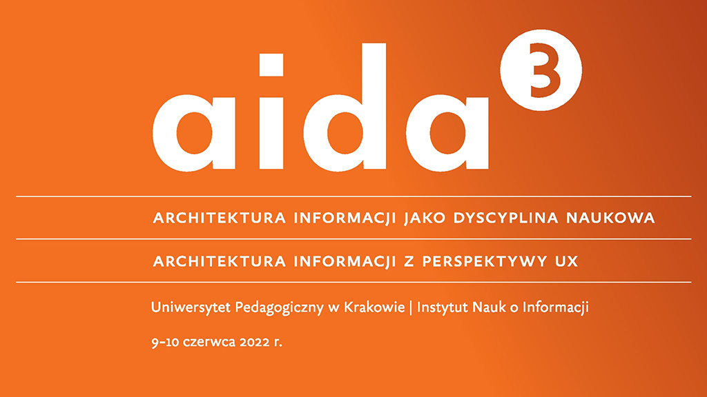 III-konferencja-naukowa-AIDA-Architektura-informacji-z-perspektywy-UX