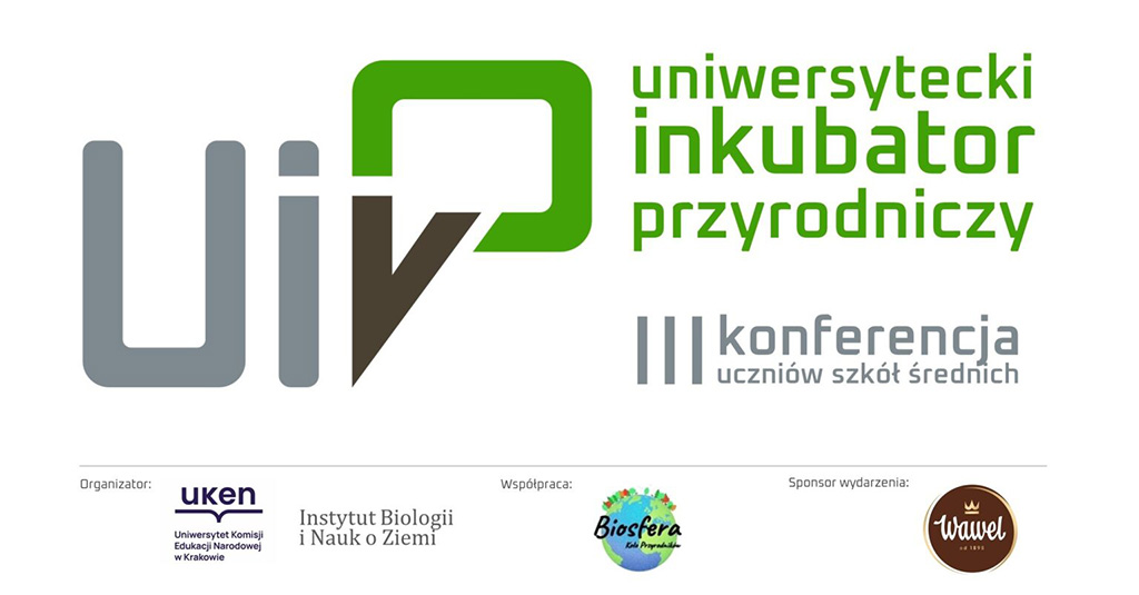 III-Konferencja-Uczniow-szkol-srednich-Uniwersytecki-Inkubator-Przyrodniczy
